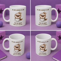 Mug humoristique Je suis comme le café | Ketali